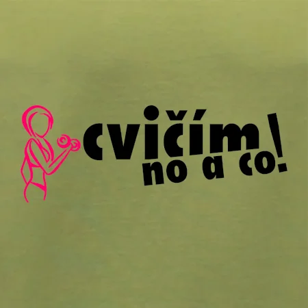 Cvičím no a co!