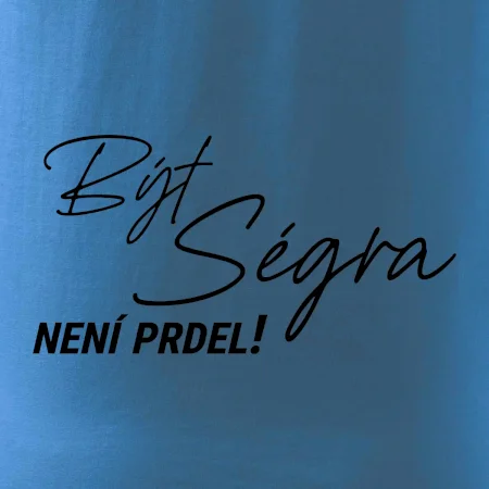Být táta není prdel