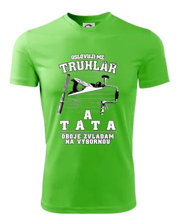 Oslovuji mě truhlář a táta