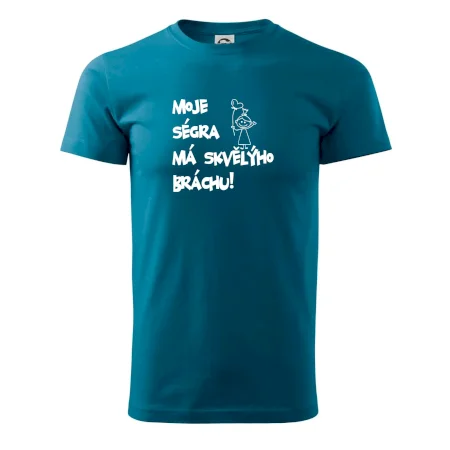 Moje ségra má skvělýho bráchu