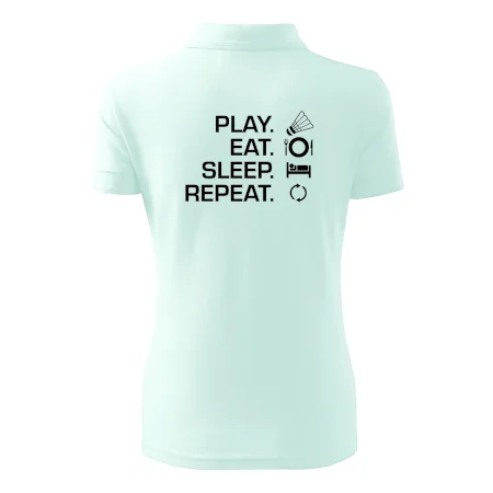 Play Eat Sleep Repeat badminton