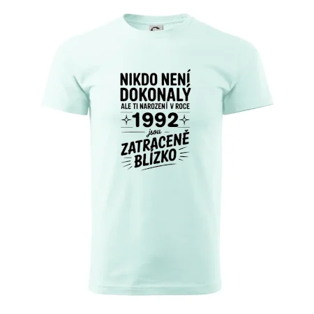Nikdo není dokonalý ale ti narození v roce 1992 jsou zatraceně blízko
