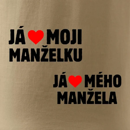 Já miluju svojí manželku
