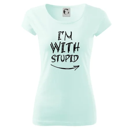 Iam with stupid
