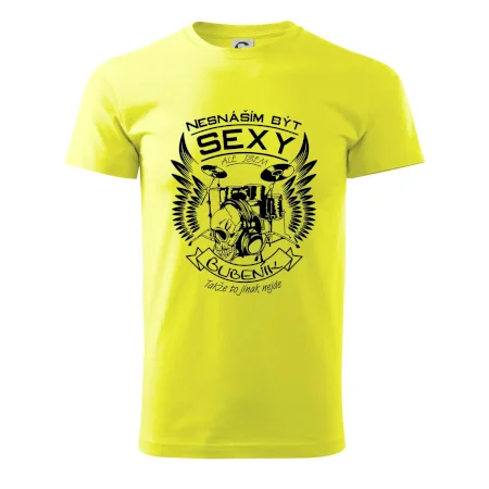 Nesnáším být sexy - bubeník