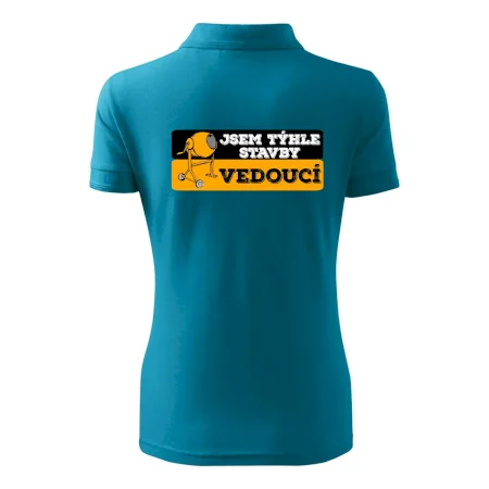 Jsem týhle stavby vedoucí
