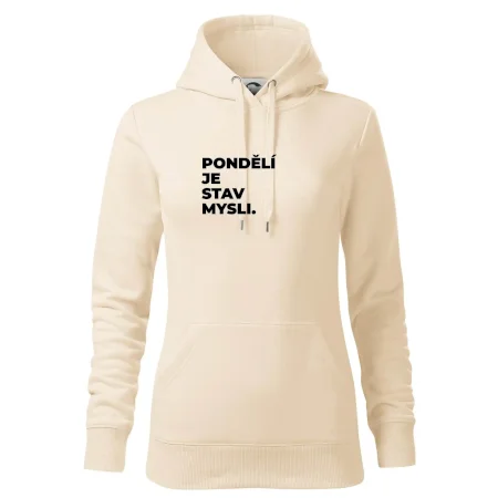 PONDĚLÍ JE STAV MYSLI.