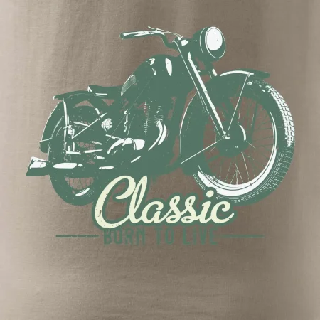 Born to live classic