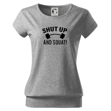 Shut up and squat