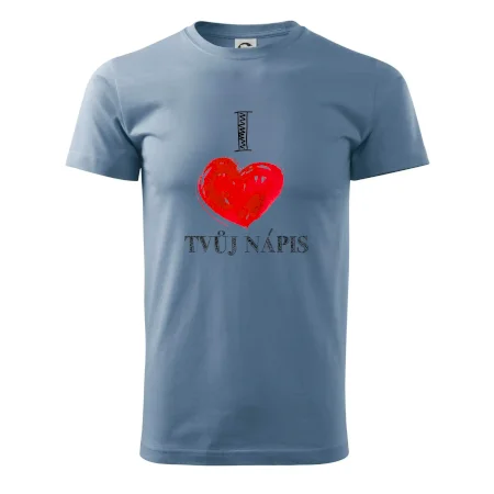 I love malované srdce - vlastní nápis