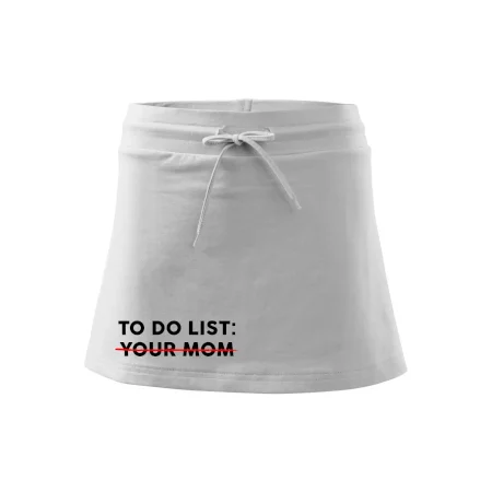 To do list: Your mom