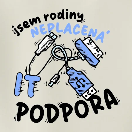 Jsem rodiny neplacená IT podpora