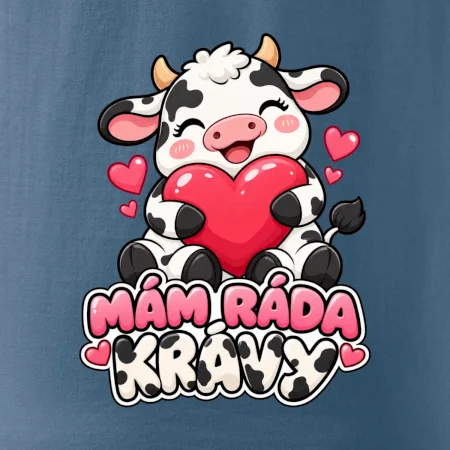 Mám ráda krávy