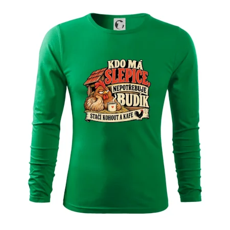 Kdo má slepice nepotřebuje budík