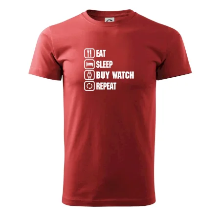 Eat sleep buy watch reapeat
