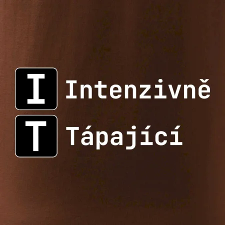 IT Nápis Intenzivně Tápající
