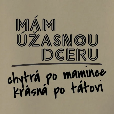 Mám úžasnou dceru