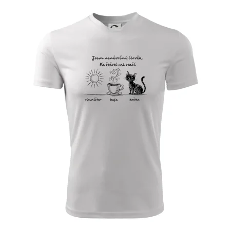 Jsem nenáročný člověk. Ke štěstí mi stačí sluníčko kafe kočka
