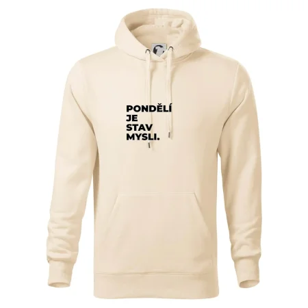 PONDĚLÍ JE STAV MYSLI.