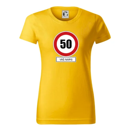 Dopravní značka - rychlost 50 - váš nápis