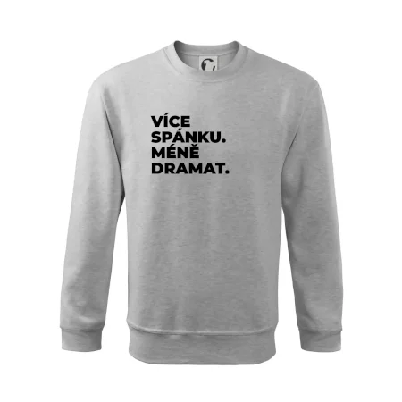 VÍCES PÁNKU. MÉNĚ DRAMAT.