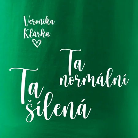 Párové mikiny Ta normální - Ta šílená (nápis na prsu a vaše jména na rukávu)