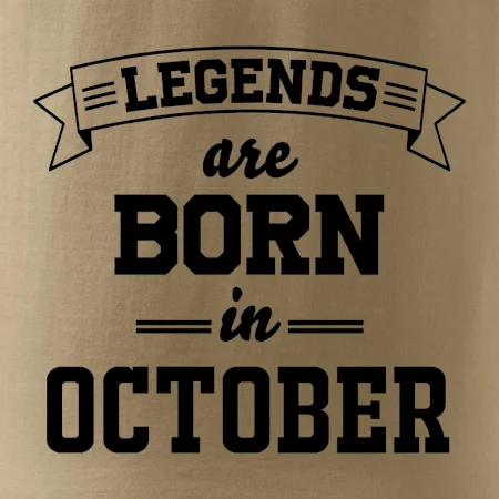 Legends are born in October