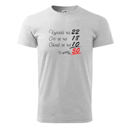 Vypadá, cítí se, chová se - 50 let