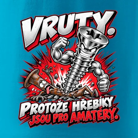 Vruty vítězí nad obyčejnými hřebíky