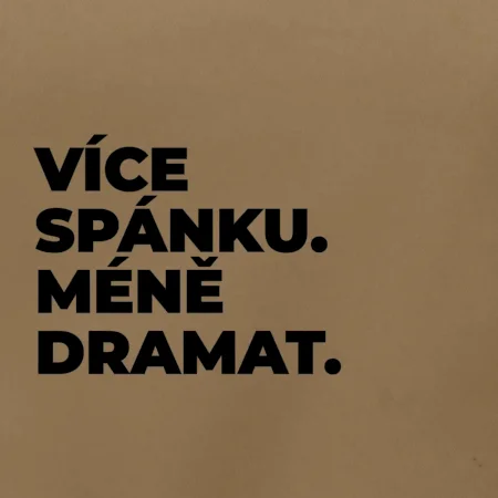 VÍCES PÁNKU. MÉNĚ DRAMAT.