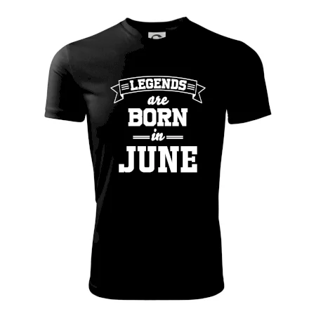 Legends are born in June