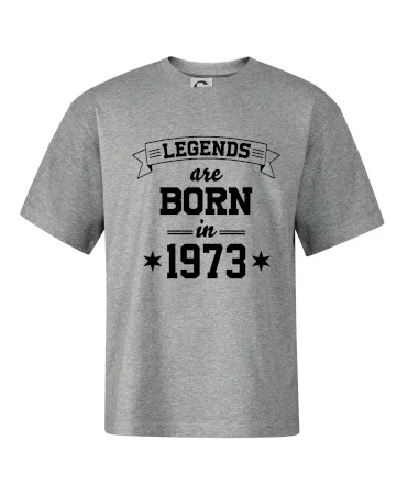 Legends are born in 1973