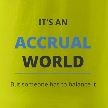 Its an accrual world