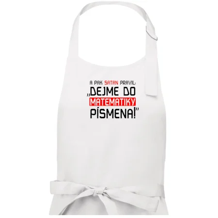 A pak satan pravil dejme do matematiky písmena