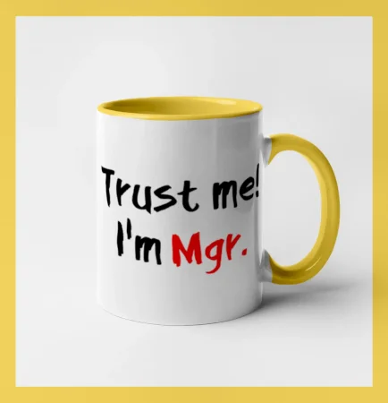 Trust me I´m  Mgr. / Věř mi jsem Magistr.