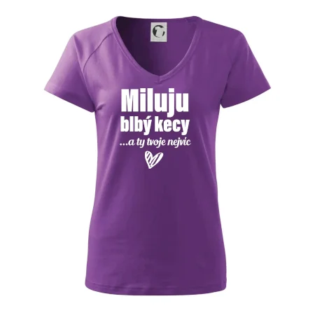 Miluju blbý kecy
