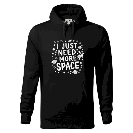 I just need more space