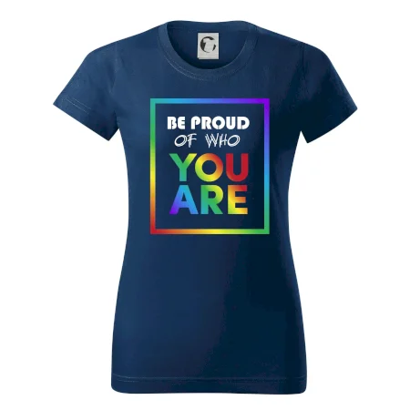 Be proud of who you are