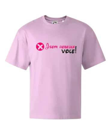 Jsem rebelka! Vole!