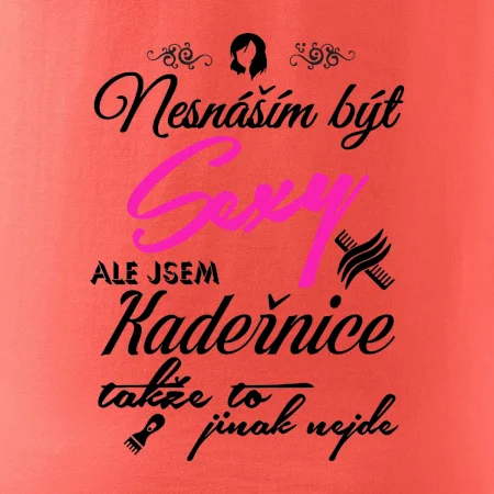 Nesnáším být sexy - Kadeřnice