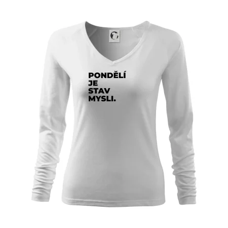 PONDĚLÍ JE STAV MYSLI.