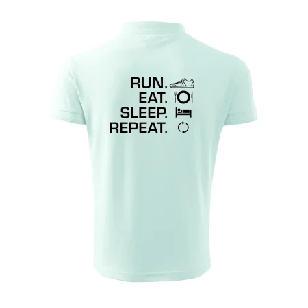Run eat sleep repeat