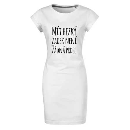 Mít hezký zadek není žádná prdel