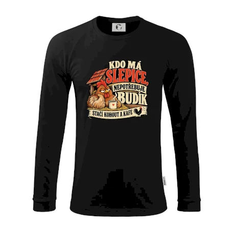Kdo má slepice nepotřebuje budík