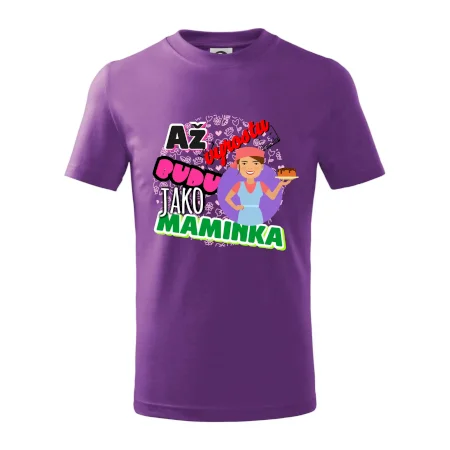 Až vyrostu budu jako maminka - cukrářka