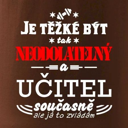 Je těžké být neodolatelný učitel