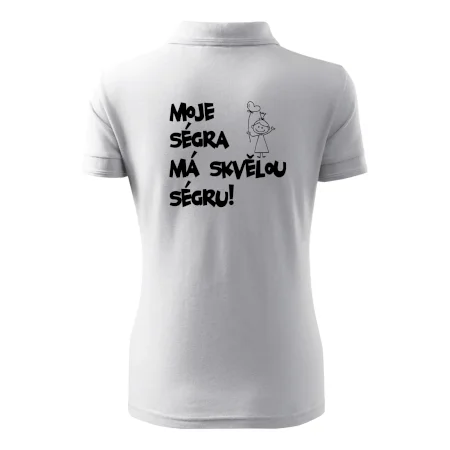 Moje ségra má skvělou ségru