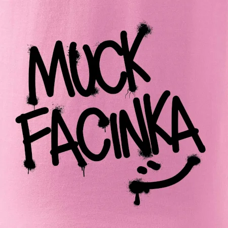 Muck facinka