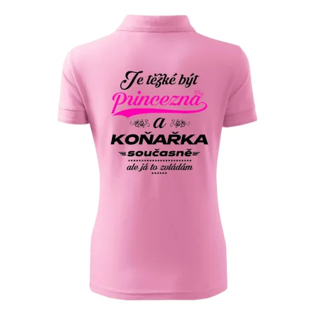 Je těžké být princezna - koňařka