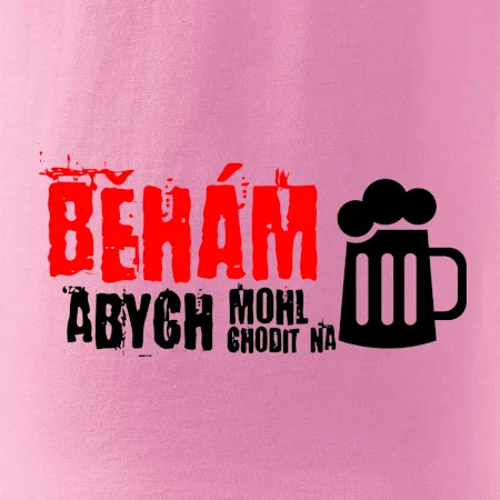 Běhám abych mohl chodit na pivo